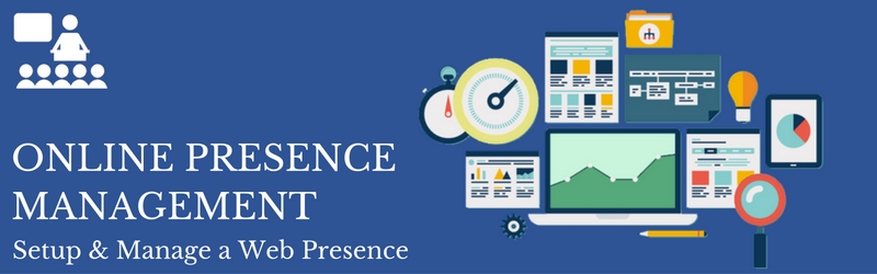 Learn how to manage an Online Presence